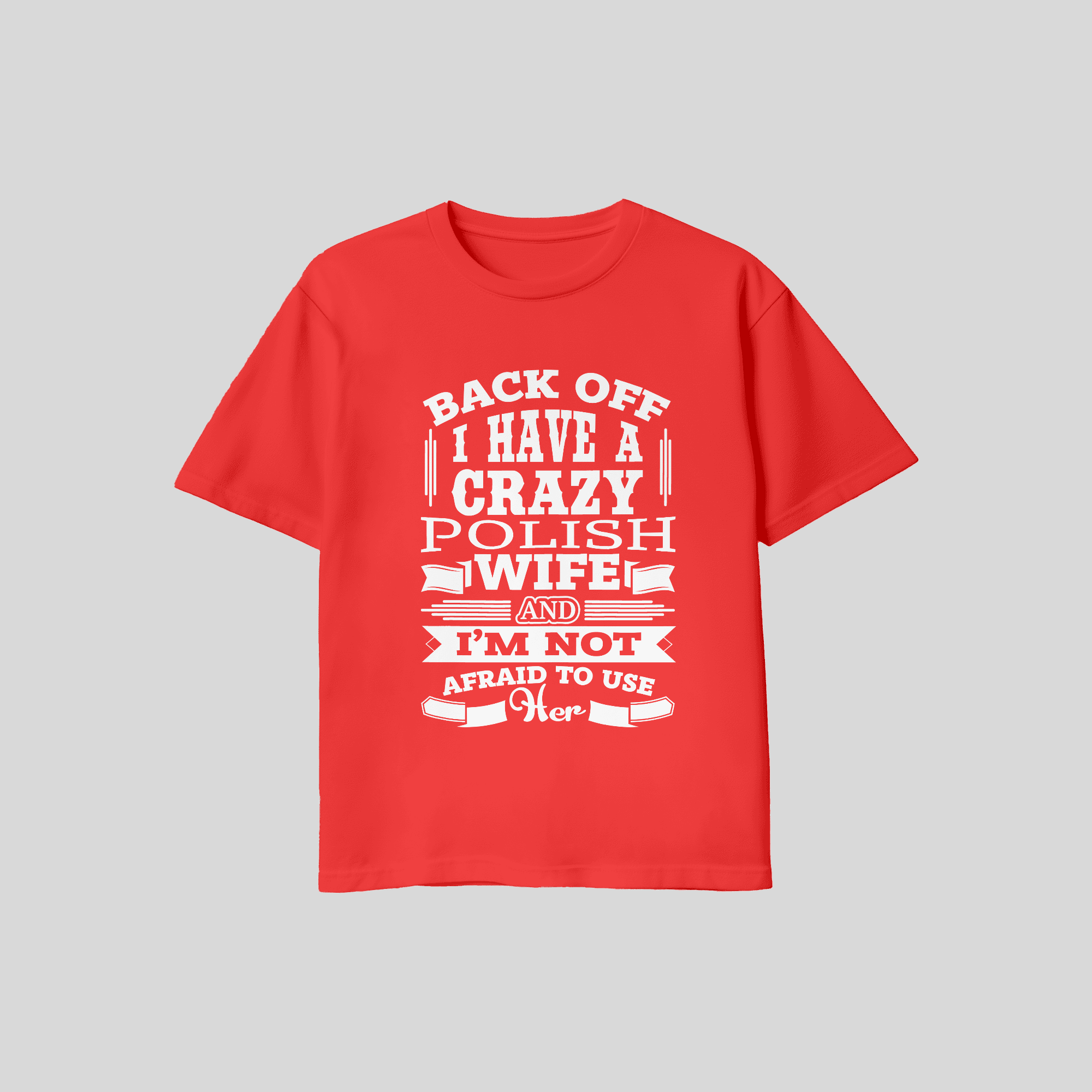Short Sleeve T-Shirt - Crazy Polish Wife